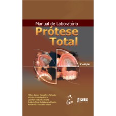 MANUAL DE LABORATÓRIO - PRÓTESE TOTAL