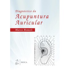 DIAGNÓSTICO DA ACUPUNTURA AURICULAR