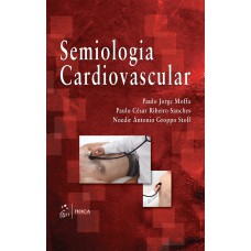 SEMIOLOGIA CARDIOVASCULAR