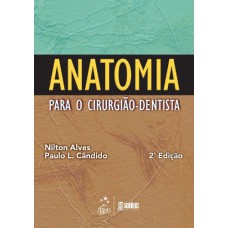 ANATOMIA PARA O CIRURGIÃO-DENTISTA