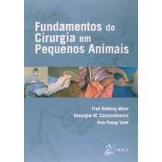 Fundamentos de cirurgia em pequenos animais