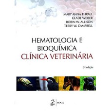 Hematologia e Bioquímica Clínica Veterinária