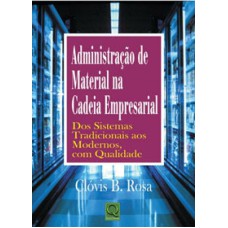 ADMINISTRACAO DE MATERIAL NA CADEIA EMPRESARIAL