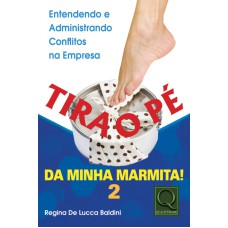 TIRA O PE DA MINHA MARMITA 2