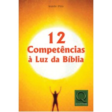 12 COMPETENCIAS A LUZ DA BIBLIA