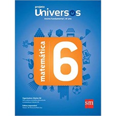 UNIVERSOS - MATEMATICA 6º ANO