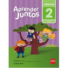 APRENDER JUNTOS CIÊNCIAS 2º ANO