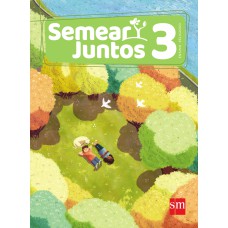 SEMEAR JUNTOS ENSINO RELIGIOSO 3 (LA) ED 2017