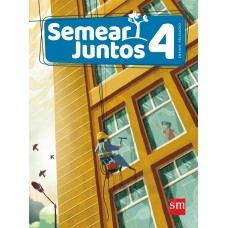 SEMEAR JUNTOS ENSINO RELIGIOSO 4 (LA) ED 2017