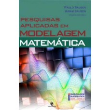 PESQUISAS APLICADAS EM MODELAGEM - MATEMATICA VOL. 2