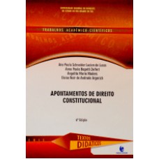 APONTAMENTOS DE DIREITO ADMINISTRATIVO - COL. TRABALHOS ACADÊMICOS-CIENTÍFICOS