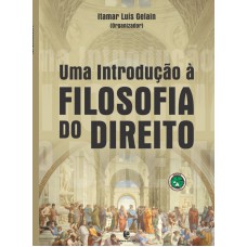 UMA INTRODUCAO A FILOSOFIA DO DIREITO