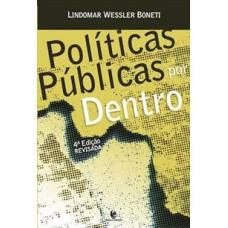 POLÍTICAS PÚBLICAS POR DENTRO - 4° ED