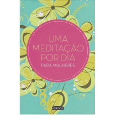 UMA MEDITAÇÃO POR DIA PARA MULHERES - CAPA VERDE