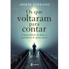 OS QUE VOLTARAM PARA CONTAR