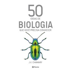 50 IDEIAS DE BIOLOGIA QUE VOCÊ PRECISA CONHECER