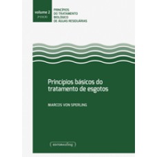 PRINCÍPIOS BÁSICOS DO TRATAMENTO DE ESGOTOS