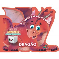 ANIMAIS EM ATIVIDADE - DRAGÃO