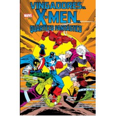 Vingadores vs x-men vs quarteto fantástico