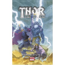 THOR: O DEUS DO TROVÃO: BOMBA DIVINA