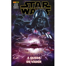 STAR WARS: A QUEDA DE VADER