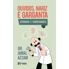 OUVIDOS, NARIZ E GARGANTA