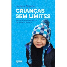 CRIANÇAS SEM LIMITES - EDUCAÇÃO EMPREENDEDORA NA PRIMEIRA INFÂNCIA