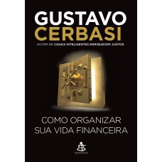 COMO ORGANIZAR SUA VIDA FINANCEIRA