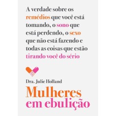 MULHERES EM EBULIÇÃO