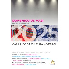 2025 - CAMINHOS DA CULTURA NO BRASIL: UM OLHAR SOBRE O FUTURO