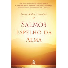 SALMOS - ESPELHO DA ALMA