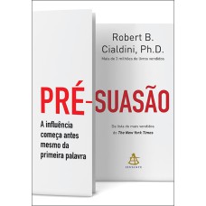 PRÉ-SUASÃO: A INFLUÊNCIA COMEÇA ANTES MESMO DA PRIMEIRA PALAVRA