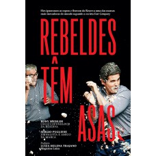 REBELDES TÊM ASAS