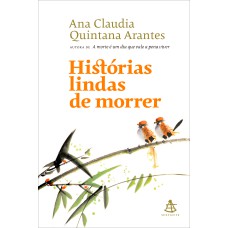 HISTÓRIAS LINDAS DE MORRER