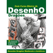 GUIA CURSO BÁSICO DE DESENHO DRAGÕES