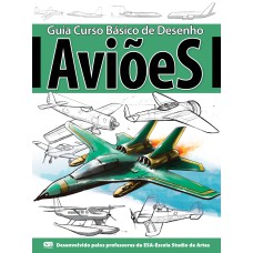 GUIA CURSO BÁSICO DE DESENHO - AVIÕES