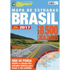 O MAPOGRAF GUIA - MAPA DE ESTRADAS BRASIL 2017