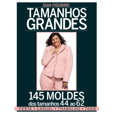 GUIA FIGURINO - TAMANHOS GRANDES