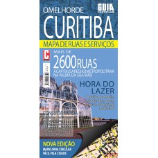 O MELHOR DE CURITIBA - RUAS E SERVIÇOS CARTOPLAM: MAPA DE RUAS E SERVIÇOS