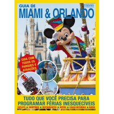 ORLANDO E MIAMI GUIA DE LAZER E TURISMO