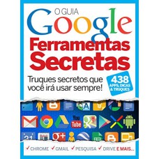 GOOGLE: FERRAMENTAS SECRETAS