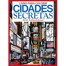 LIVRO PARA COLORIR CIDADES SECRETAS 01