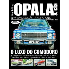 GUIA HISTÓRICO OPALA & CIA - O LUXO DO COMODORO - VOL. 3