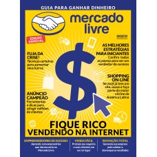 MERCADO LIVRE: FIQUE RICO VENDENDO NA INTERNET