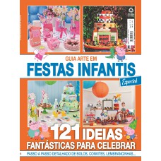 GUIA DE ARTES EM FESTAS INFANTIS - ESPECIAL