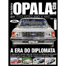 GUIA HISTÓRICO OPALA & CIA - A ERA DO DIPLOMATA - VOL. 4