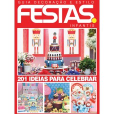 GUIA DECORAÇÃO E ESTILO FESTAS INFANTIS 01