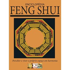 ENCICLOPÉDIA FENG SHUI