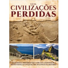 GUIA CIVILIZAÇÕES PERDIDAS