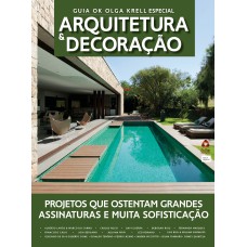 GUIA OLGA KRELL ARQUITETURA E DECORAÇÃO ESPECIAL